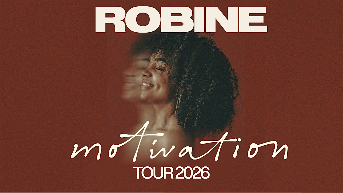 Robine - Motivation Tour 2026