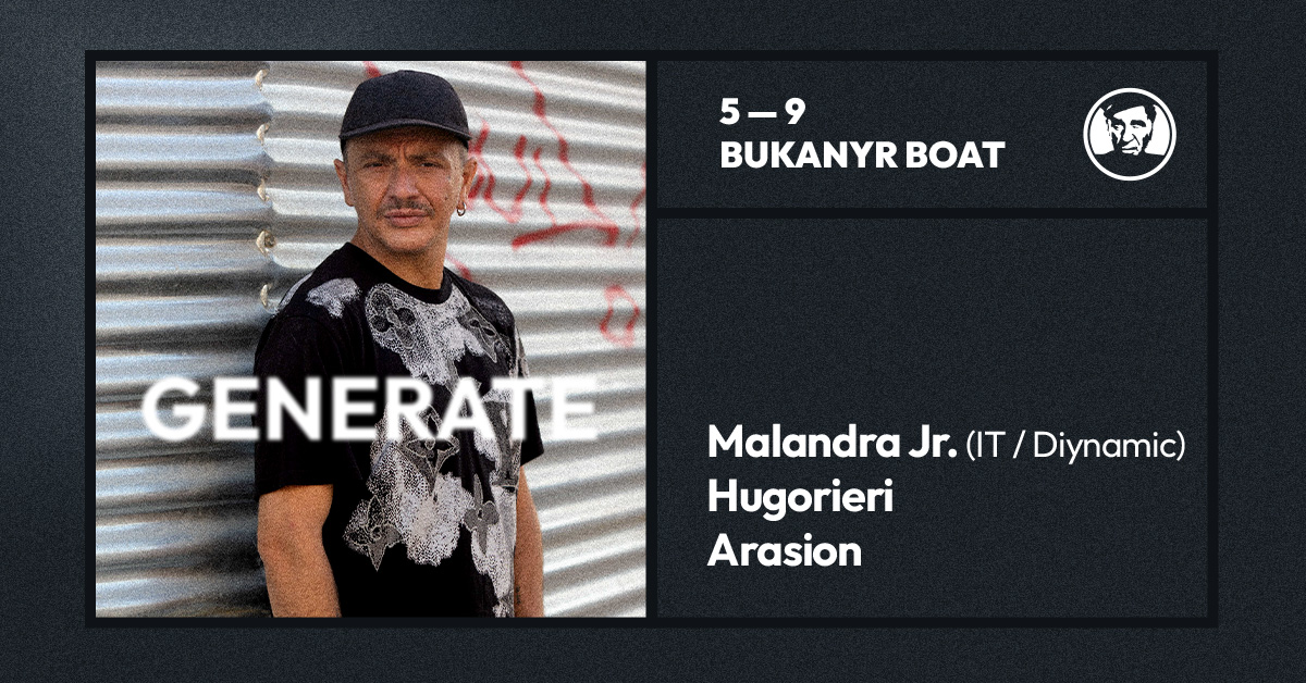 Generate - djs Malandra JR. (IT / Diynamic), Hugorieri, Arasion