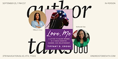Love, Me with Tiffany D. Cross