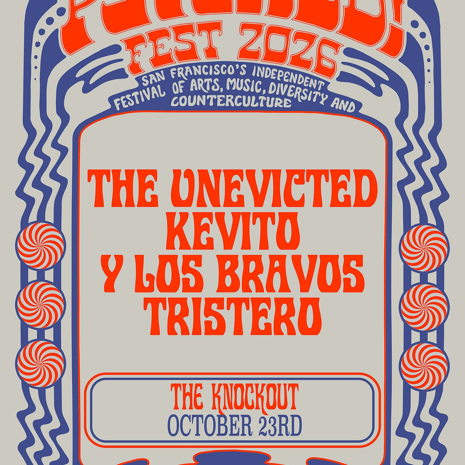 The Unevicted, Kevito y los Bravos and Tristero