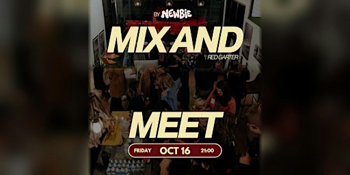 Mix & Meet