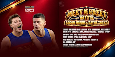 Meet N Greet with Logan Morris & Dayne Zorko LIVE at Sports Jersey Framing!