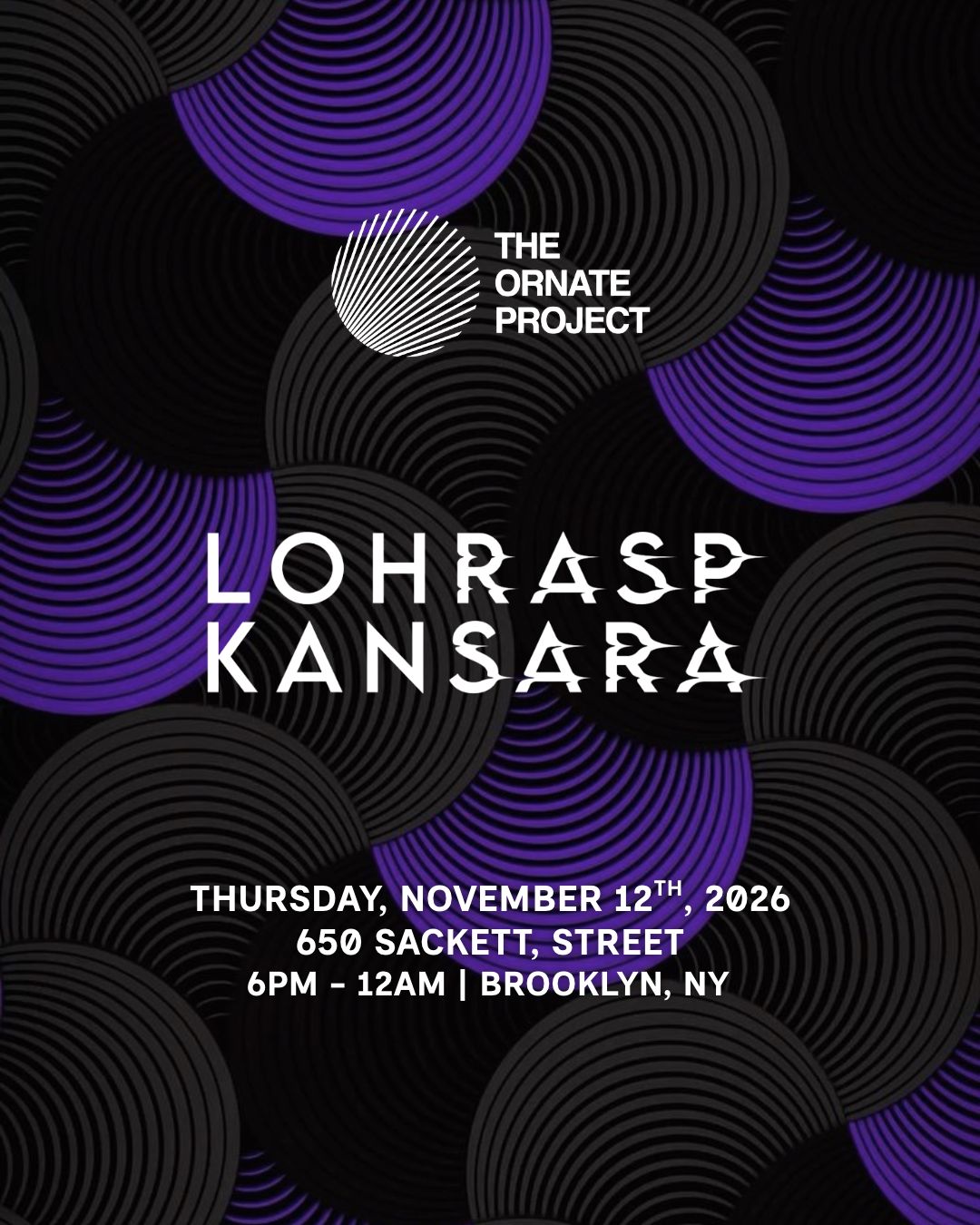 The Ornate Project: Lohrasp Kansara