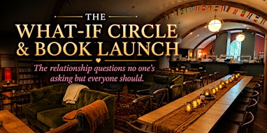 The What If Circle