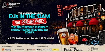 The Amsterdam Media & Entertainment Mixer presents: DJ's In The 'Dam.