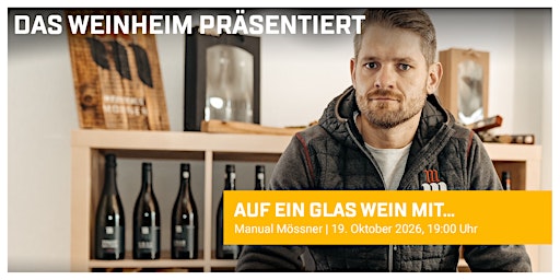 Auf ein Glas Wein mit Manuel Mößner, Baden/Kaiserstuhl
