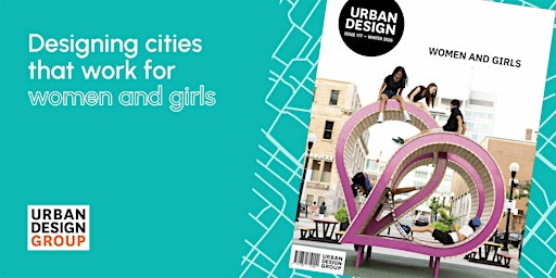 Designing cities that work for women and girls