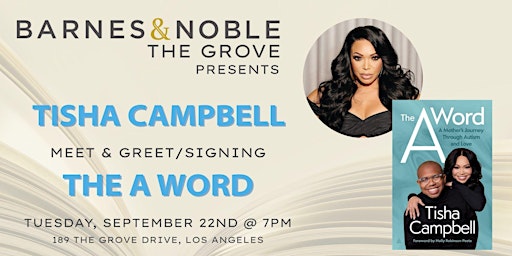 Tisha Campbell discusses THE A WORD @ B&N The Grove