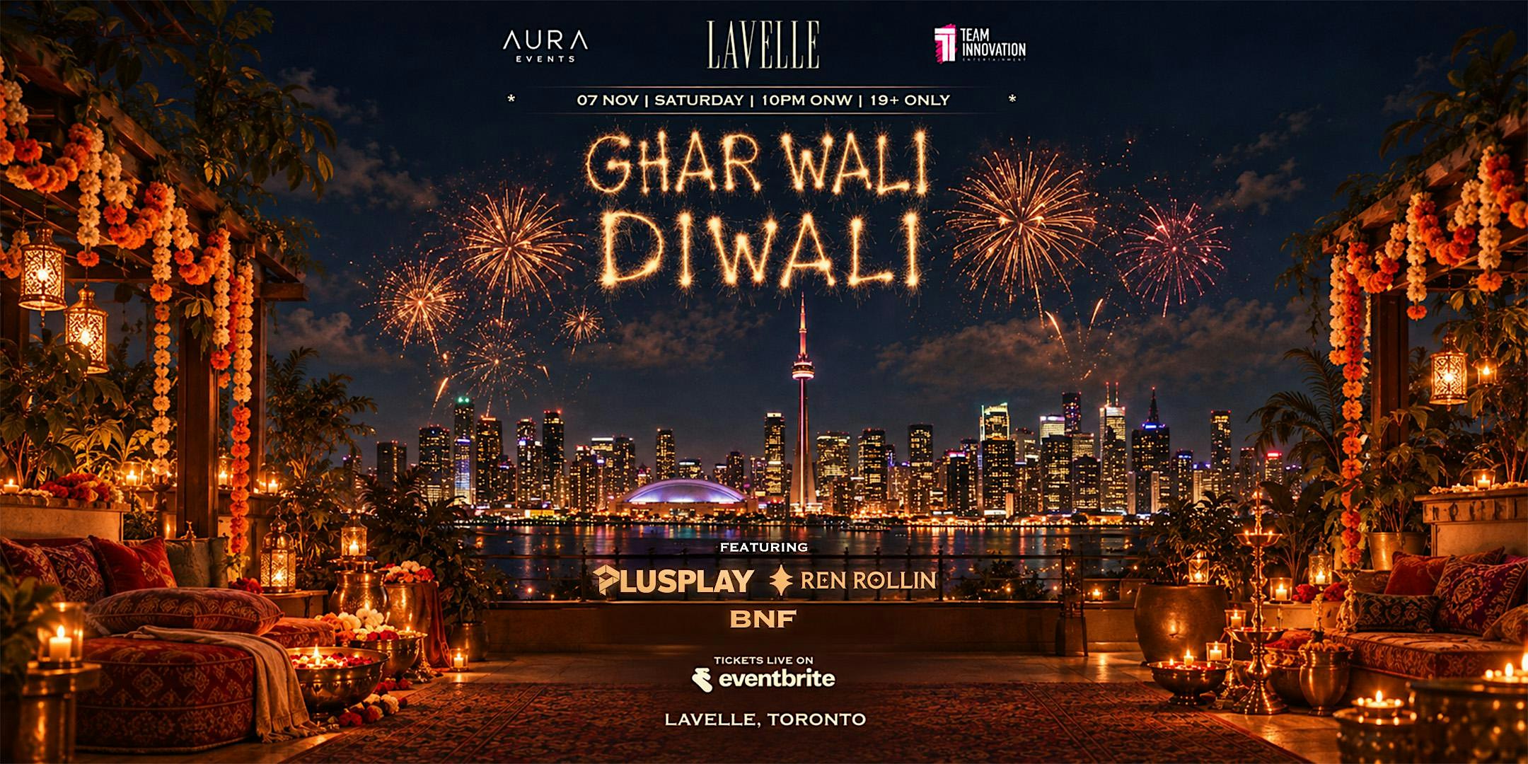 Ghar Wali Diwali | Lavelle - By the Pool | Toronto's Hottest Diwali Party