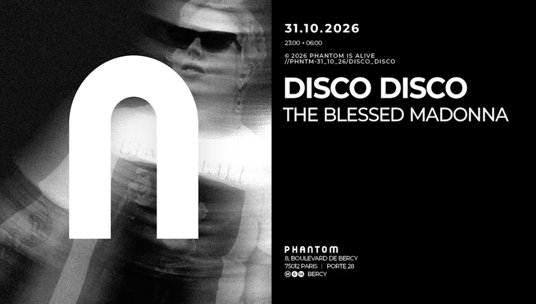 Phantom : Disco Disco / The Blessed Madonna