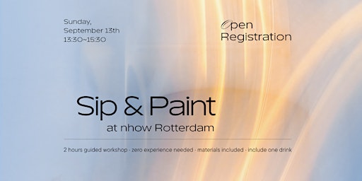 Sip & Paint at nhow Rotterdam
