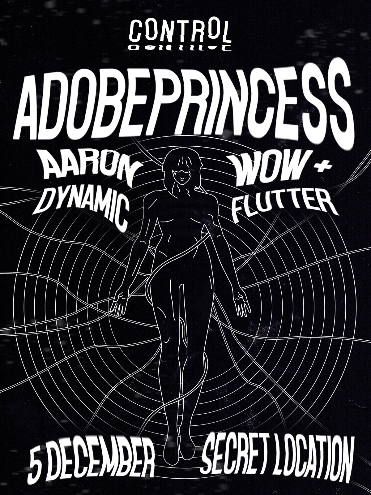 Control. adobeprincess, Aaron Dynamic & Wow & Flutter
