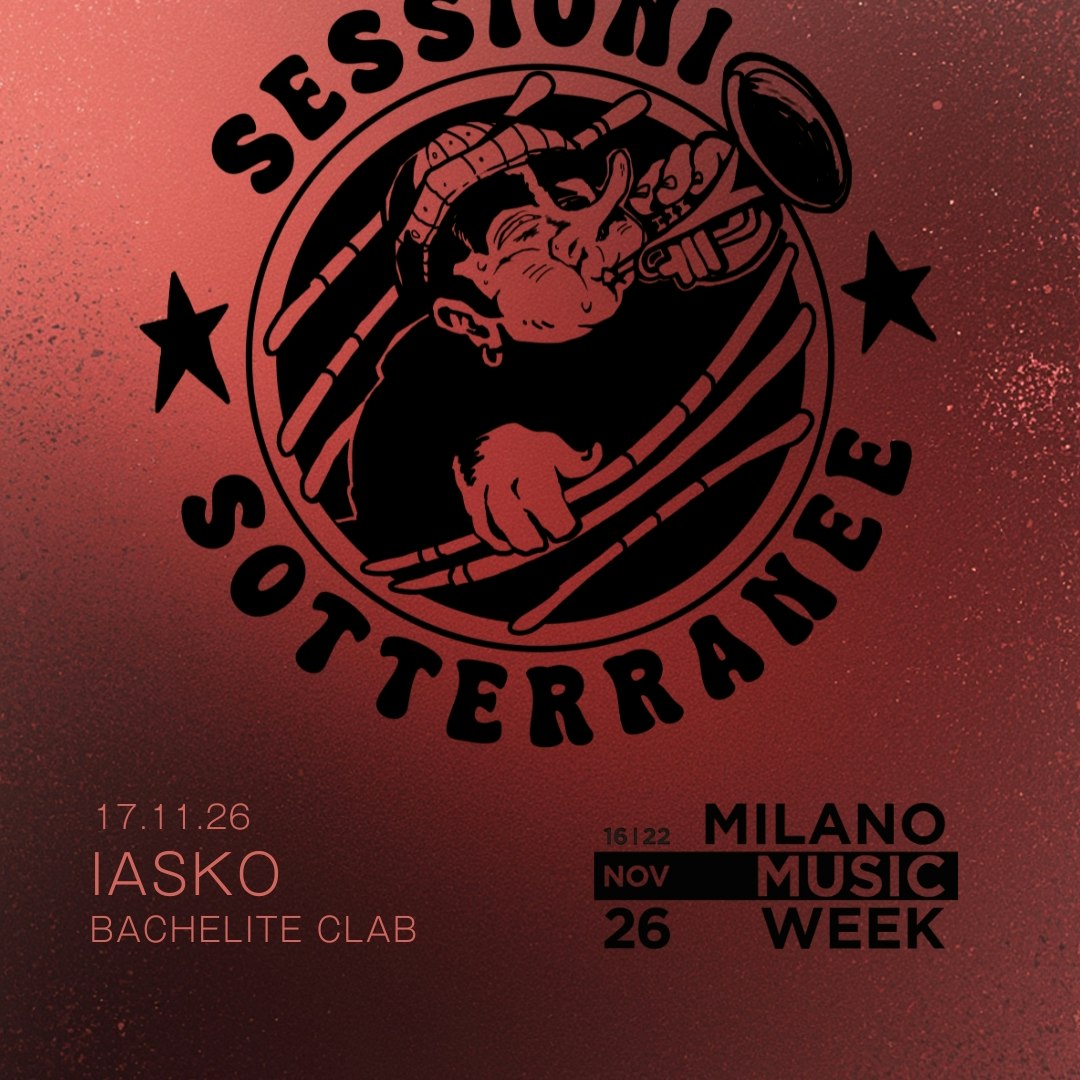 MMW26 / Sessione Sotterranea //  IASKO