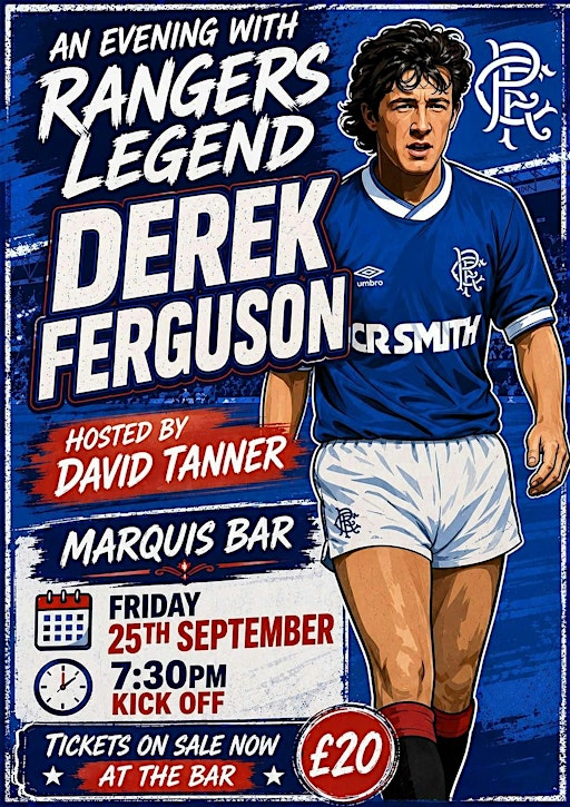 An Evening with Rangers Legend Derek Ferguson in Shettleston