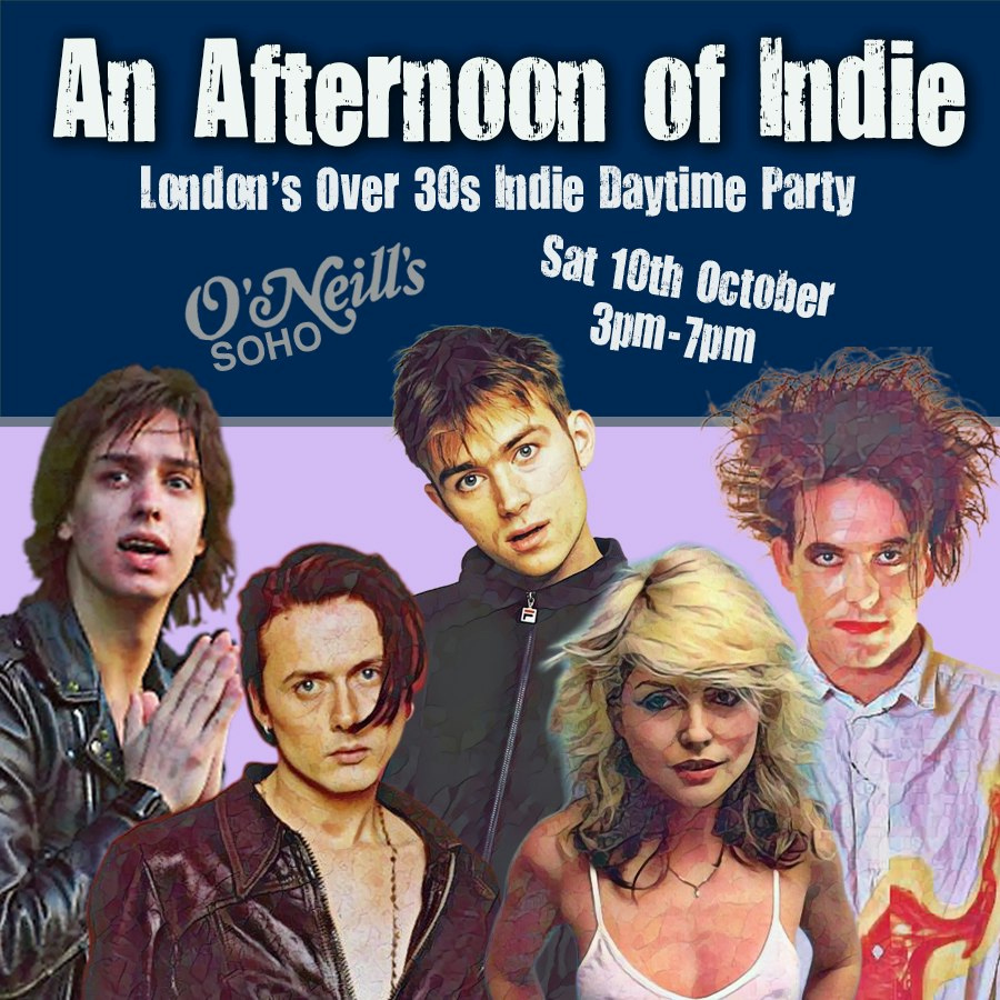 An Afternoon of Indie LONDON (Over 30s), 3pm-7pm