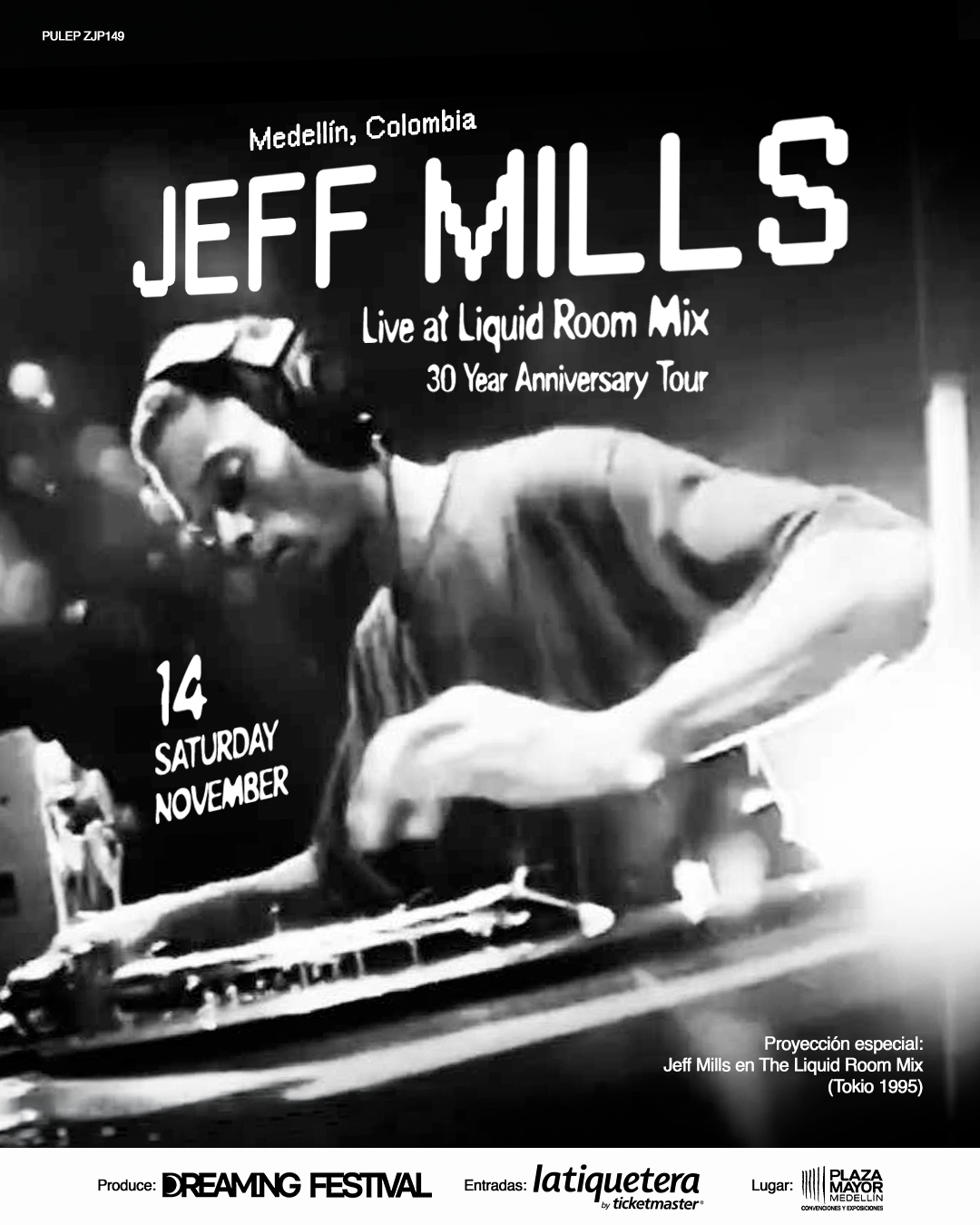 Jeff Mills Live at Liquid Room Mix 30 Year Anniversary Tour. Medellín, Colombia