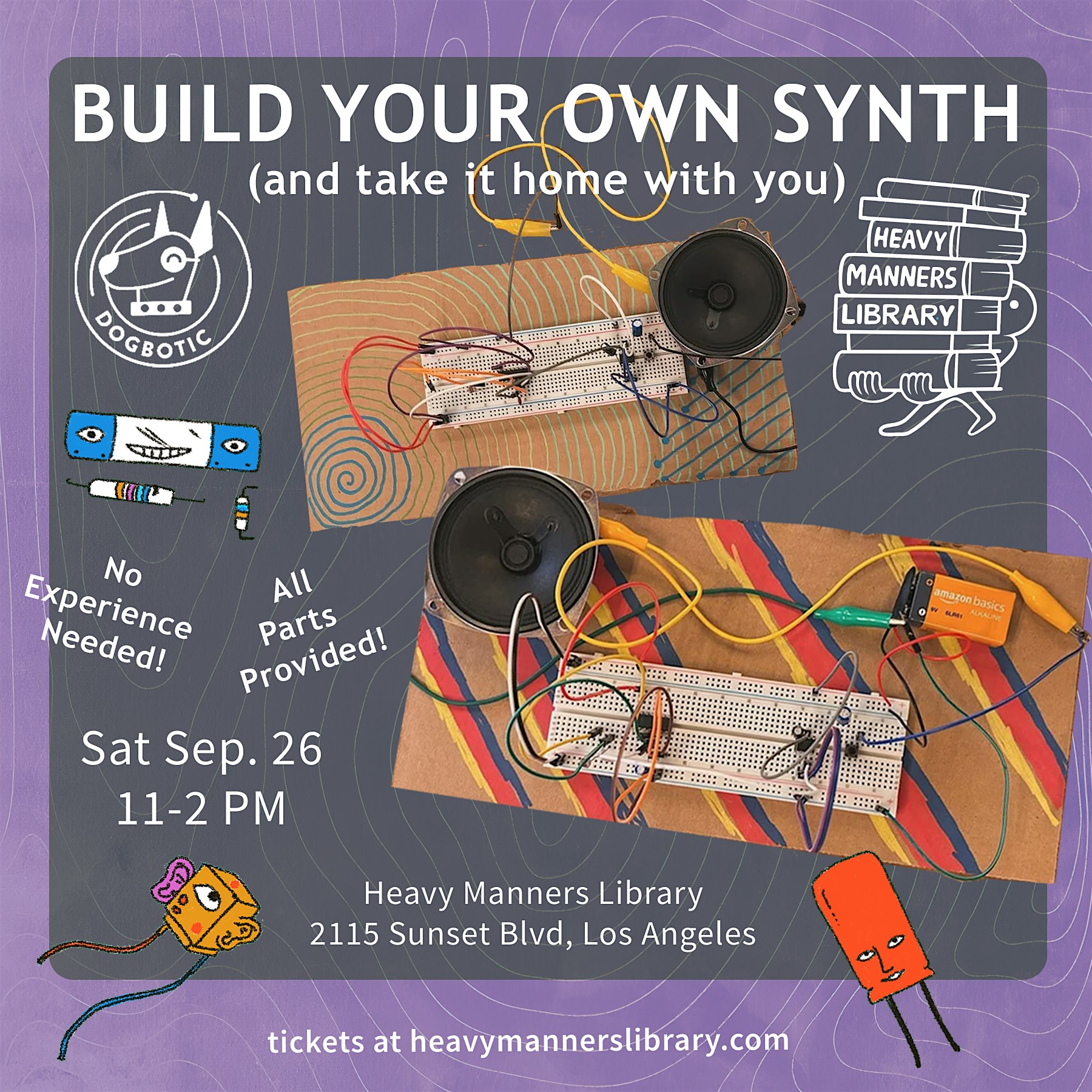 Build Your Own Synth hosted by Dogbotic (9/26)