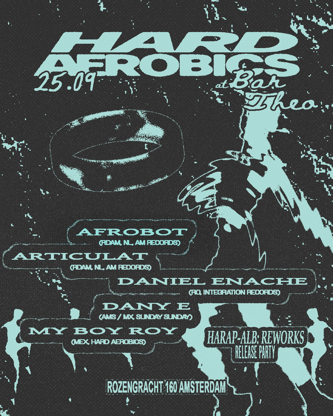 HARD AEROBICS in Amsterdam, Harp Reworks EP Relaese Party