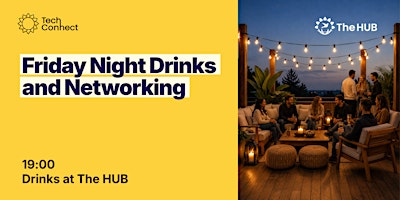 Almere TechConnect. Friday night community drinks #12. All in yellow party