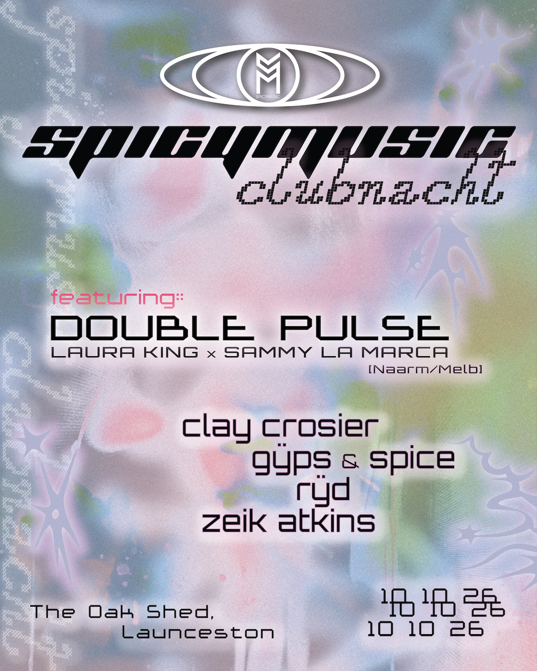 SPICYMUSIC Clubnacht with DOUBLE PULSE [Laura King x SAMMY LA MARCA]