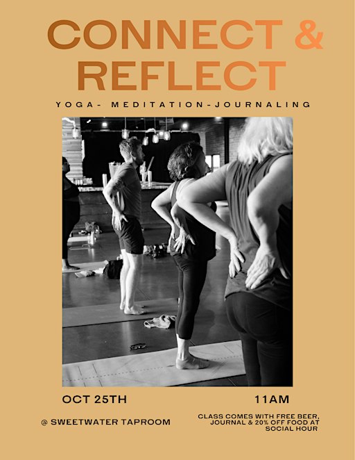 Connect and Reflect: Yoga, Meditation, & Journaling