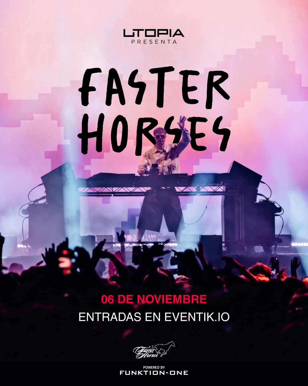 Utopía Presenta - Faster Horses