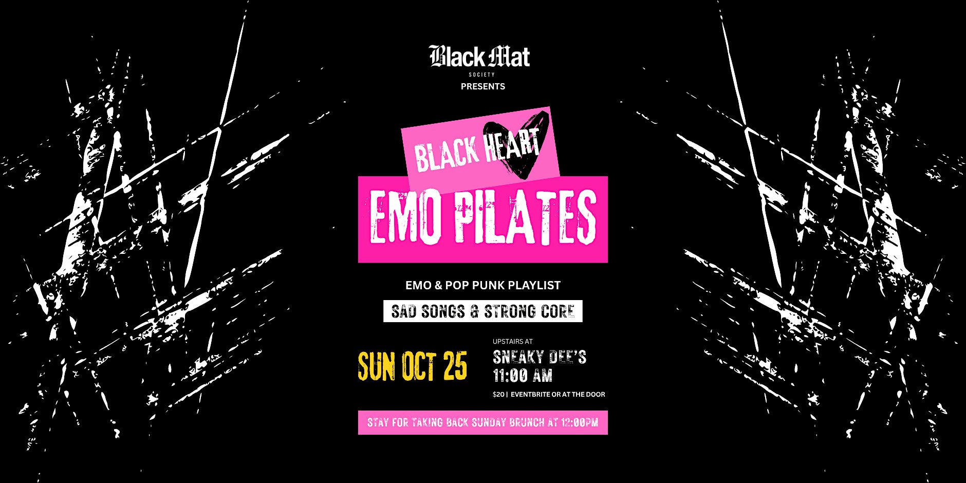 Black Heart Emo Pilates at Sneaky Dee's