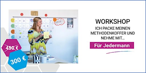 Workshop: Ich packe meinen Methodenkoffer und nehme mit...
