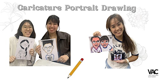 Caricature Portrait Drawing- Art Workshop Experience 肖像夸张漫画绘画工作坊 (Sat-Sun.)