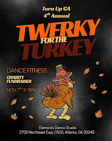 4th Annual Twerky for the Turkey