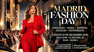 Madrid Fashion Day 2027 | Liderazgo, Moda y Empresa