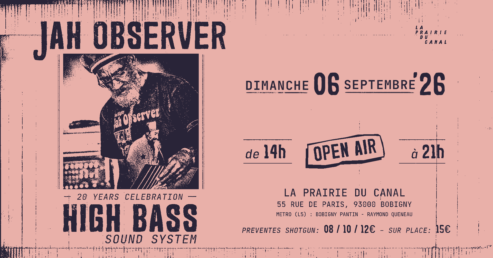 Jah Observer X High Bass Sound System (20 Years Celebration)