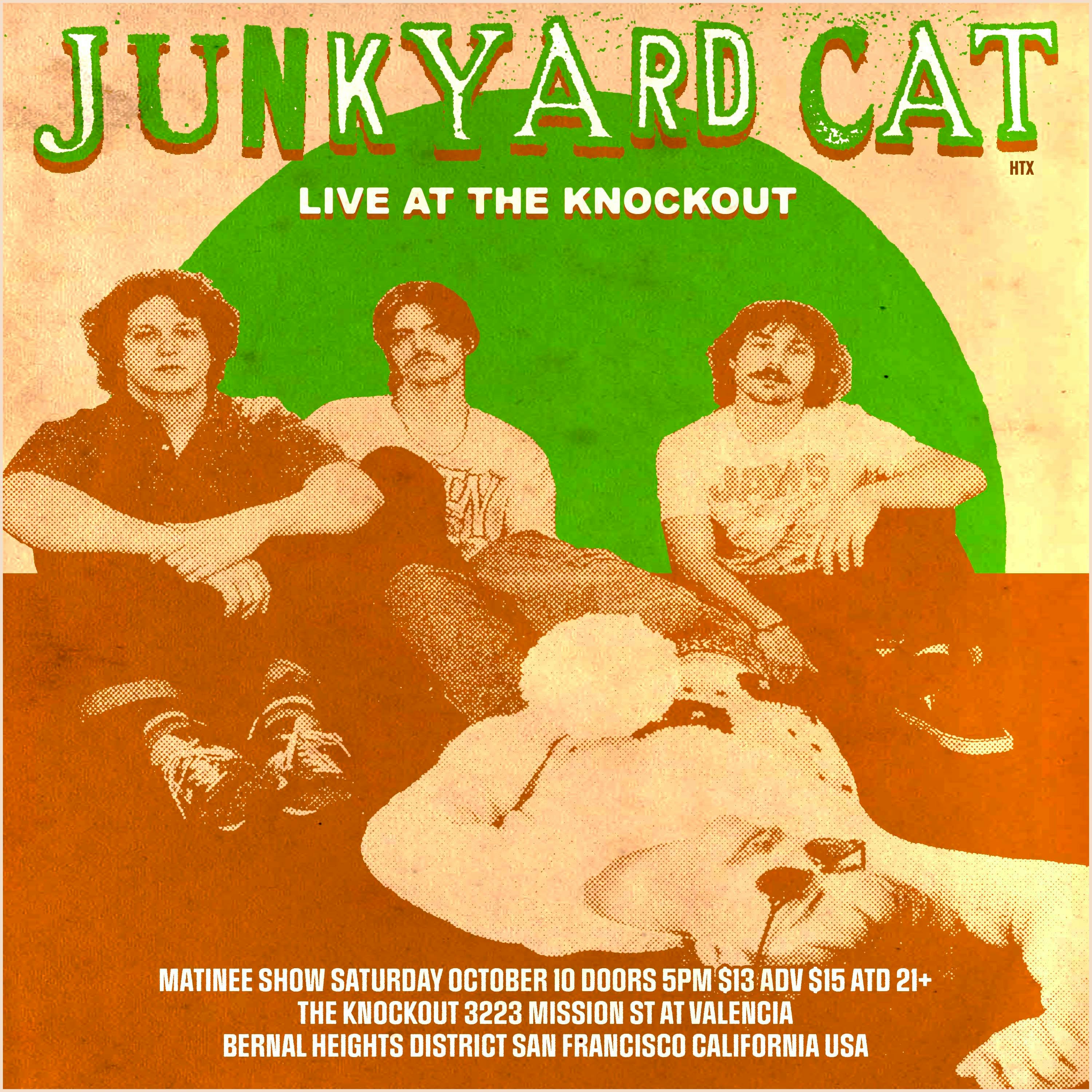 MATINEE SHOW WITH LIVE MUSIC BY JUNKYARD CAT 