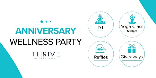 ThrIVe Wellness Anniversary Party