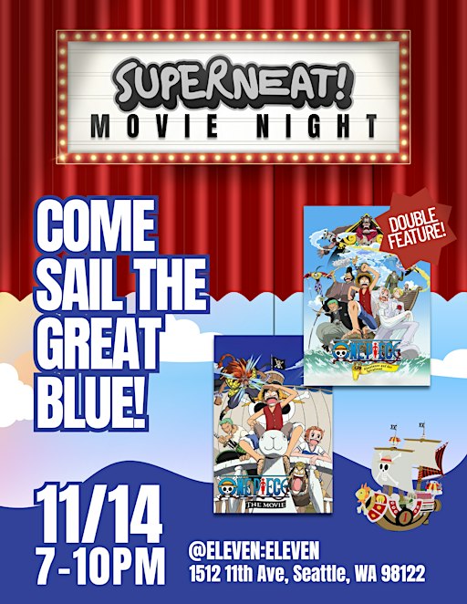 SuprNeat Movie Night: One Piece