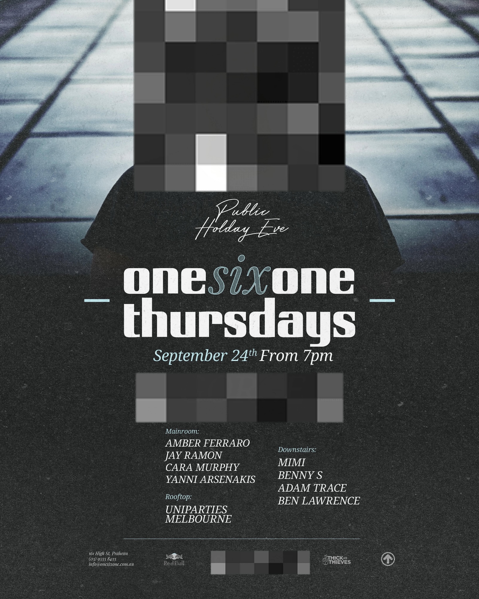 International Guest (TBA) - Public Holiday Eve at onesixone
