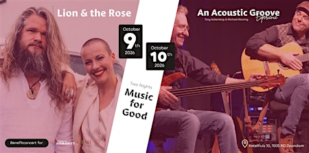 TWO NIGHTS OF MUSIC FOR GOOD