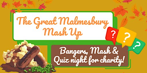 The Great Malmesbury Mash Up!