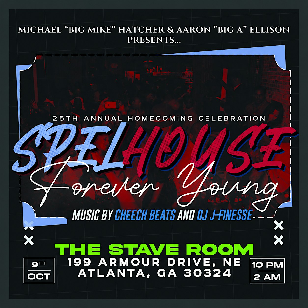 SpelHouse Homecoming 2026  - Forever Young