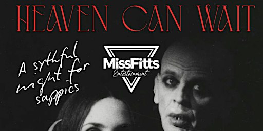 Heaven Can Wait, A Sapphic Goth Night