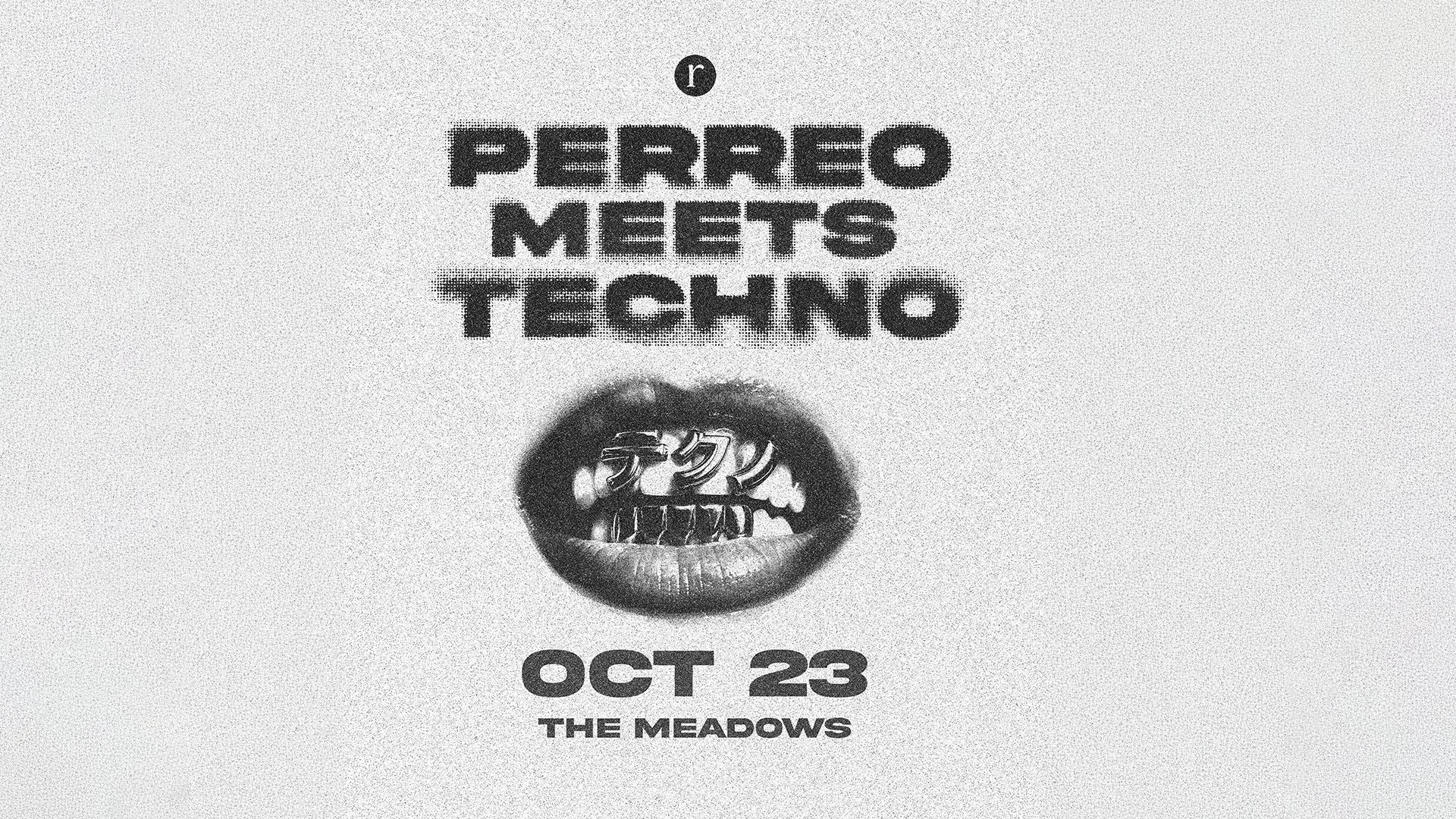 Perreo Meets Techno (21+)