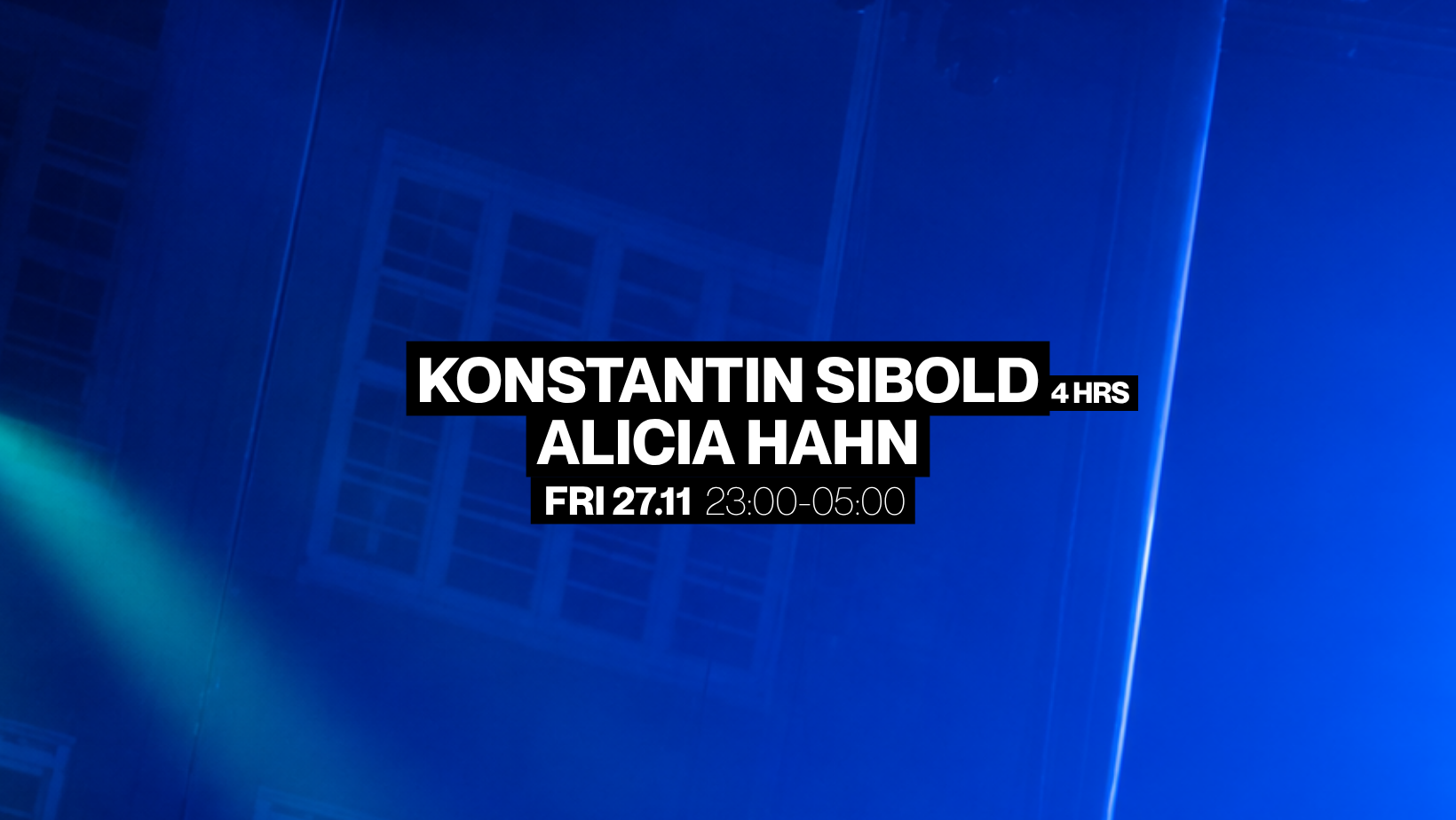 Konstantin Sibold (4hrs) - Alicia Hahn