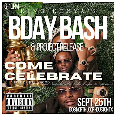 KING KENYA’S BDAY BASH