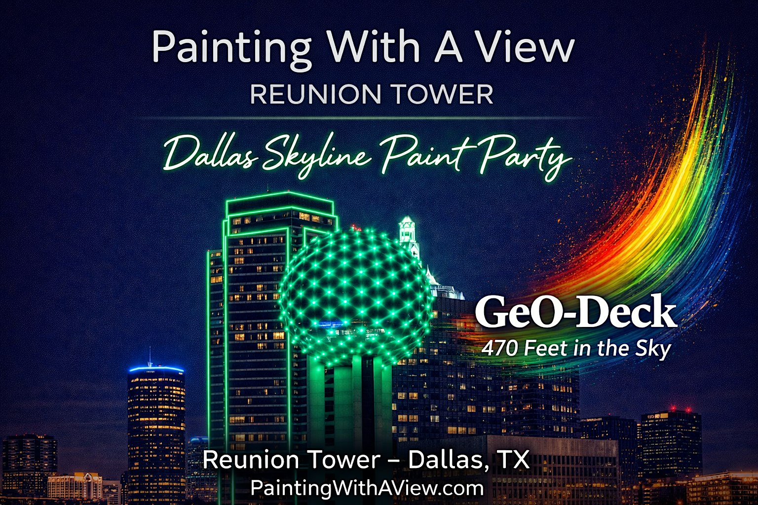 Painting With A View at Reunion Tower!