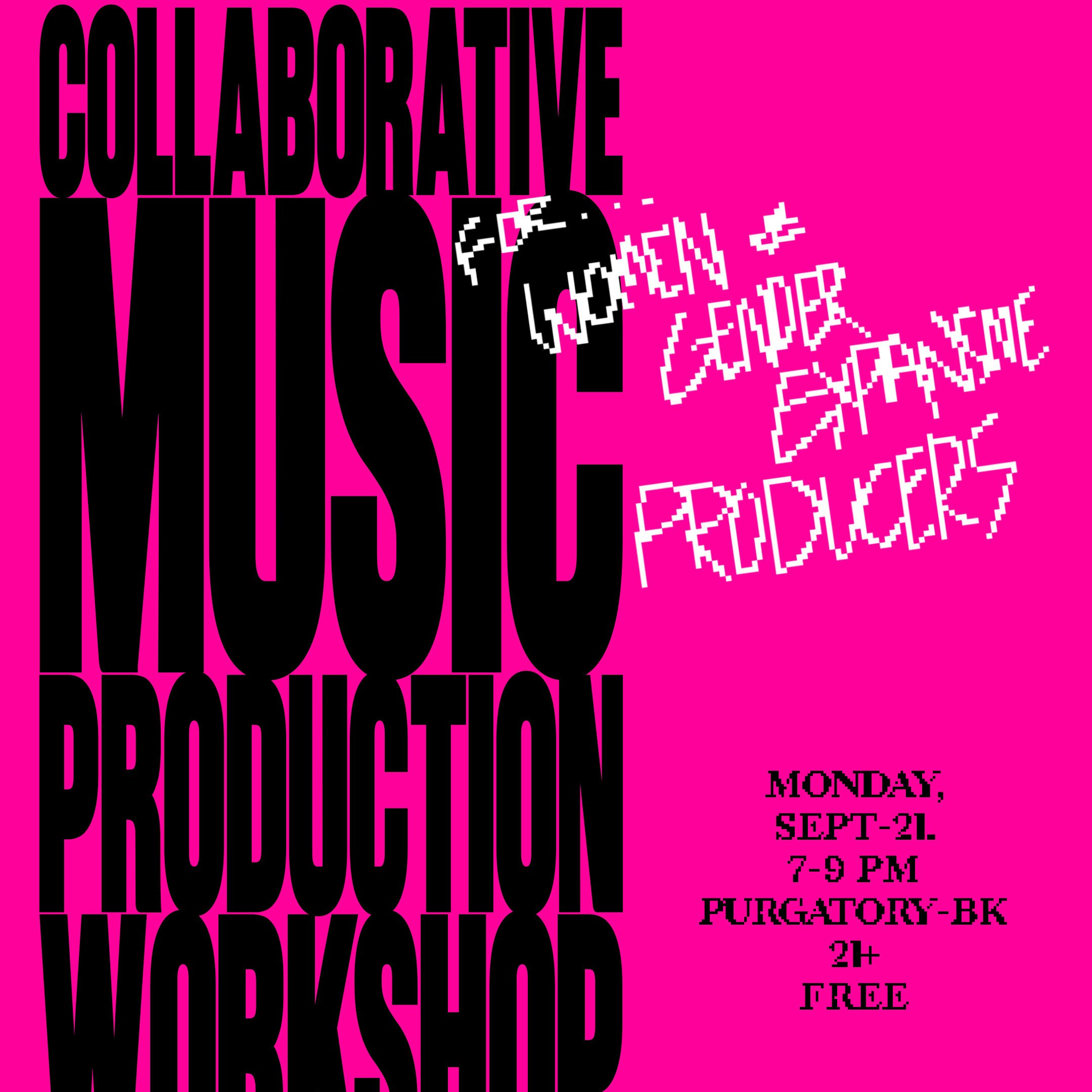 DOWNSTAIRS: Collaborative Music Production Workshop