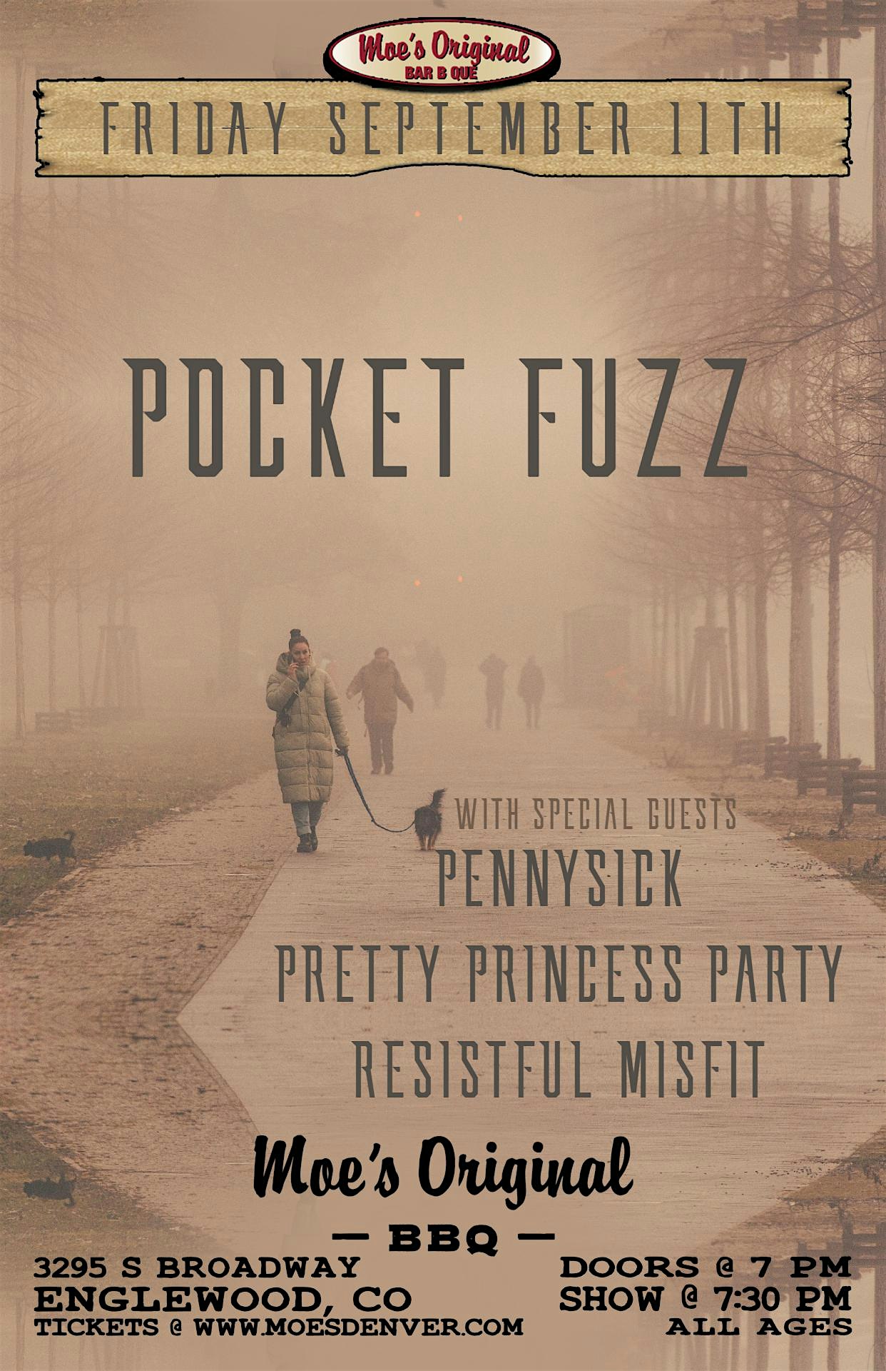Pocket Fuzz w/ Pennysick + Pretty Princess Party + Resistful Misfit