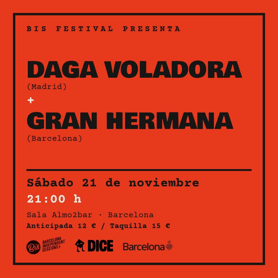 Daga Voladora + Gran Hermana en Barcelona
