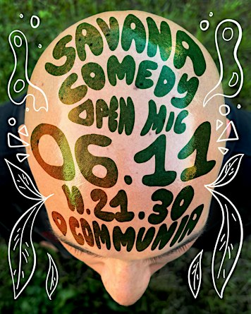 Savana Comedy open mic