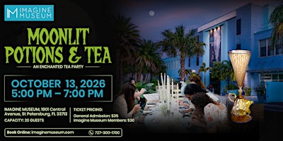 Moonlit Potions & Tea: An Enchanted Tea Party