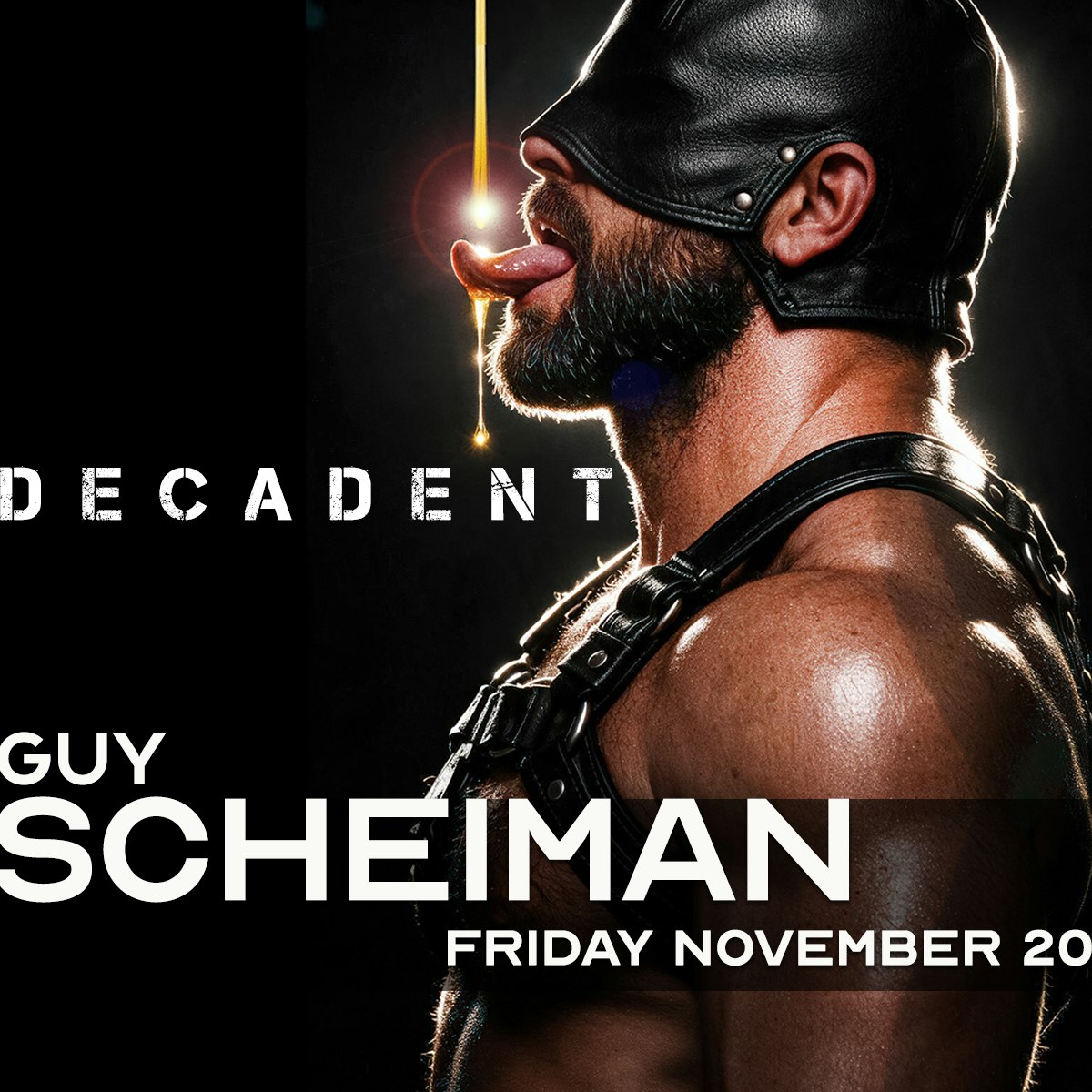 DECADENT ft. Guy Scheiman 